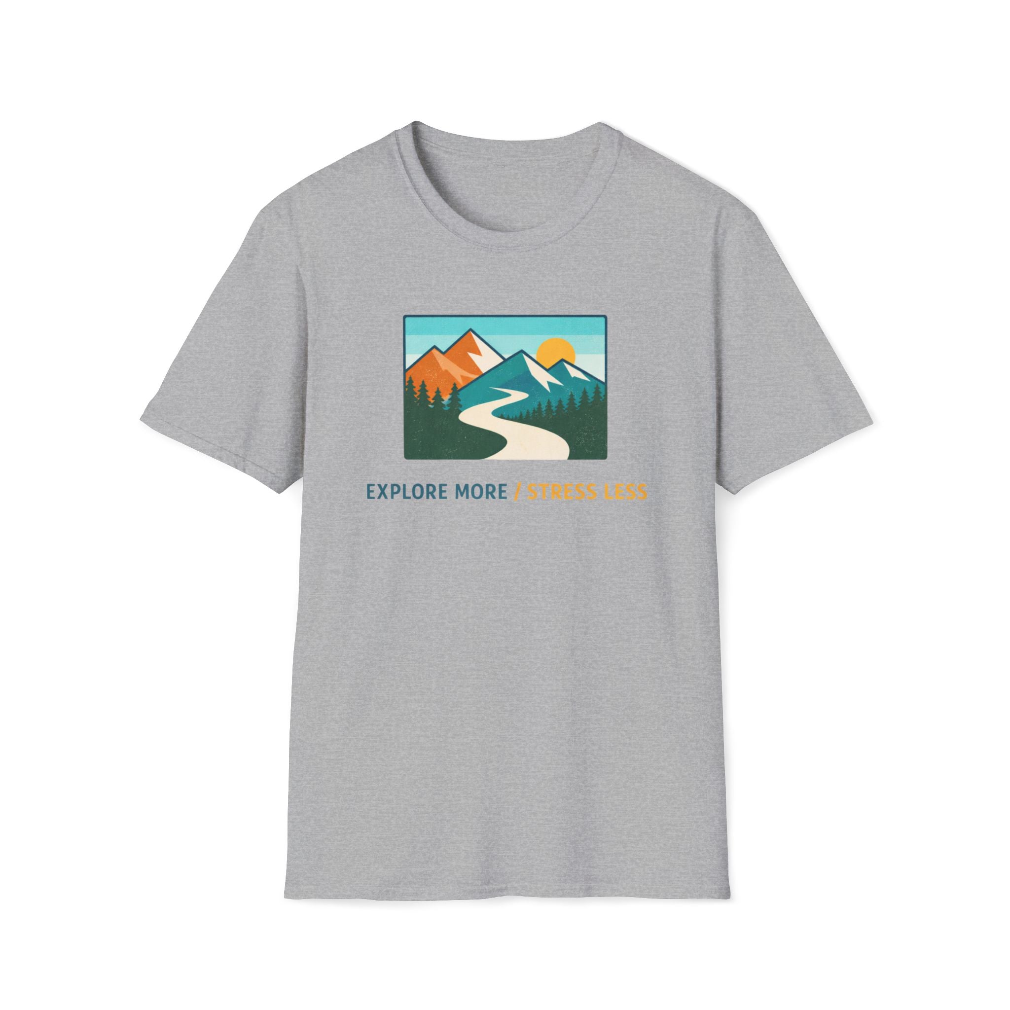 Explore More Stress Less T-Shirt