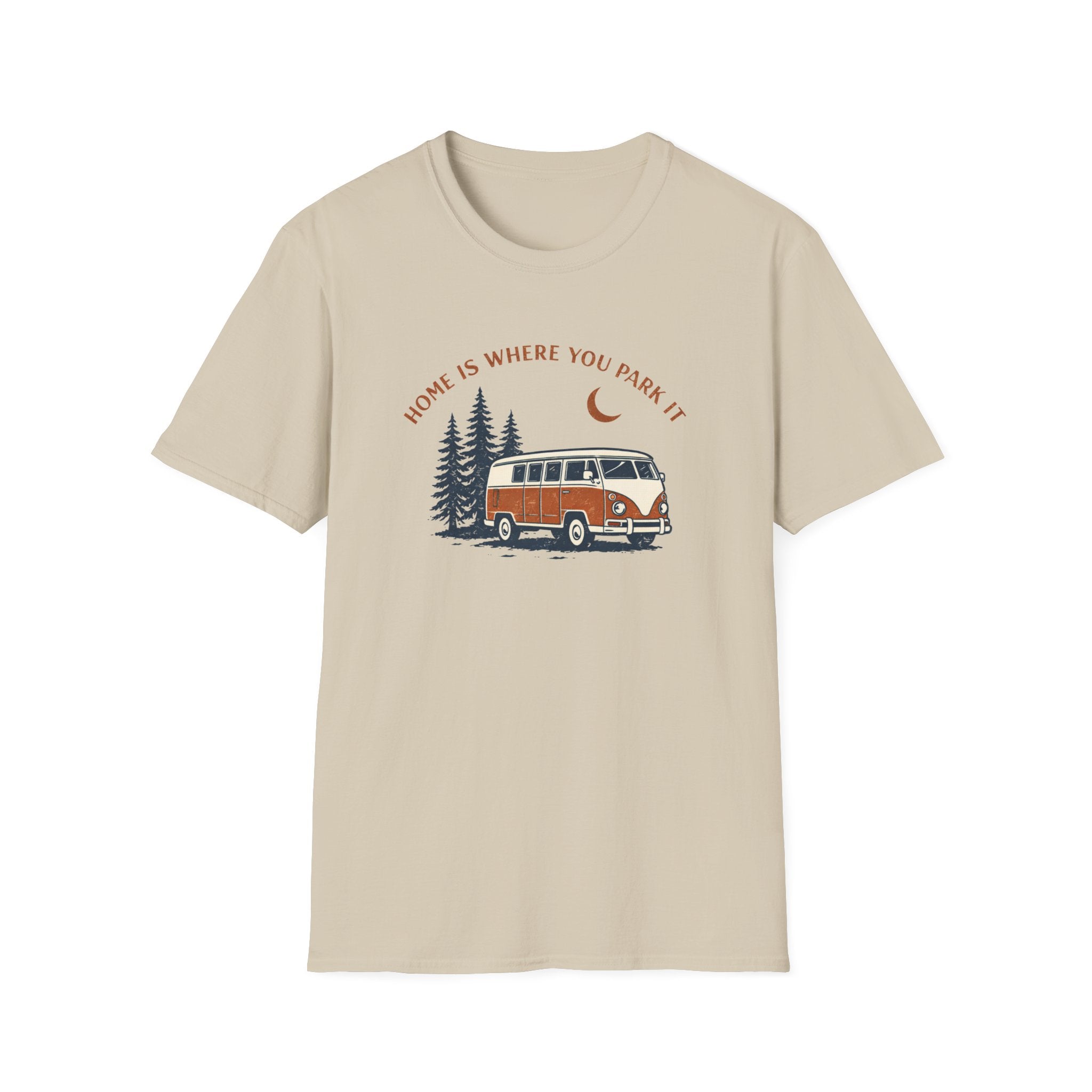 Home Is Where You Park It T-Shirt