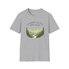 Go Where You Feel Most Alive T-Shirt