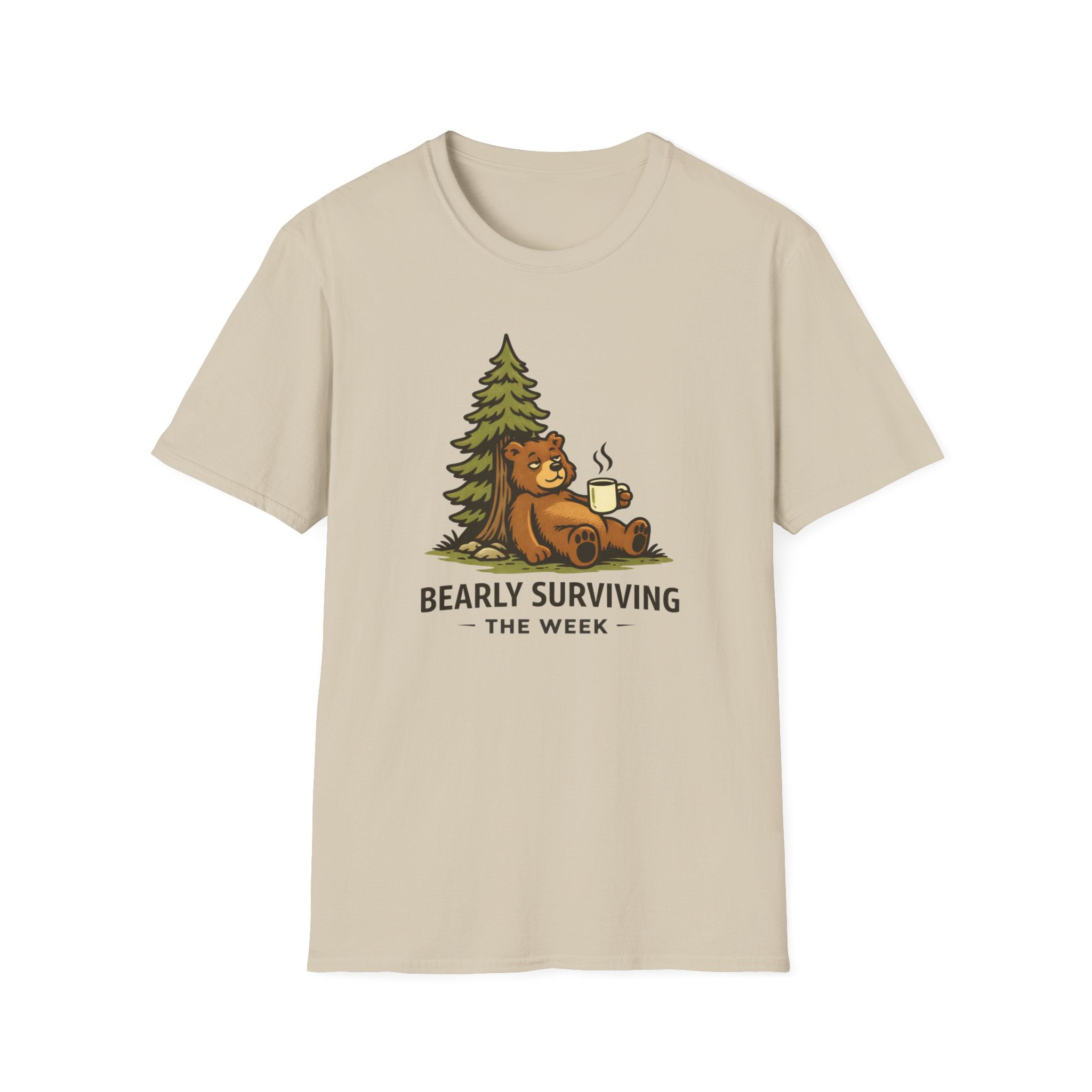 Bearly Surviving The Week T-Shirt