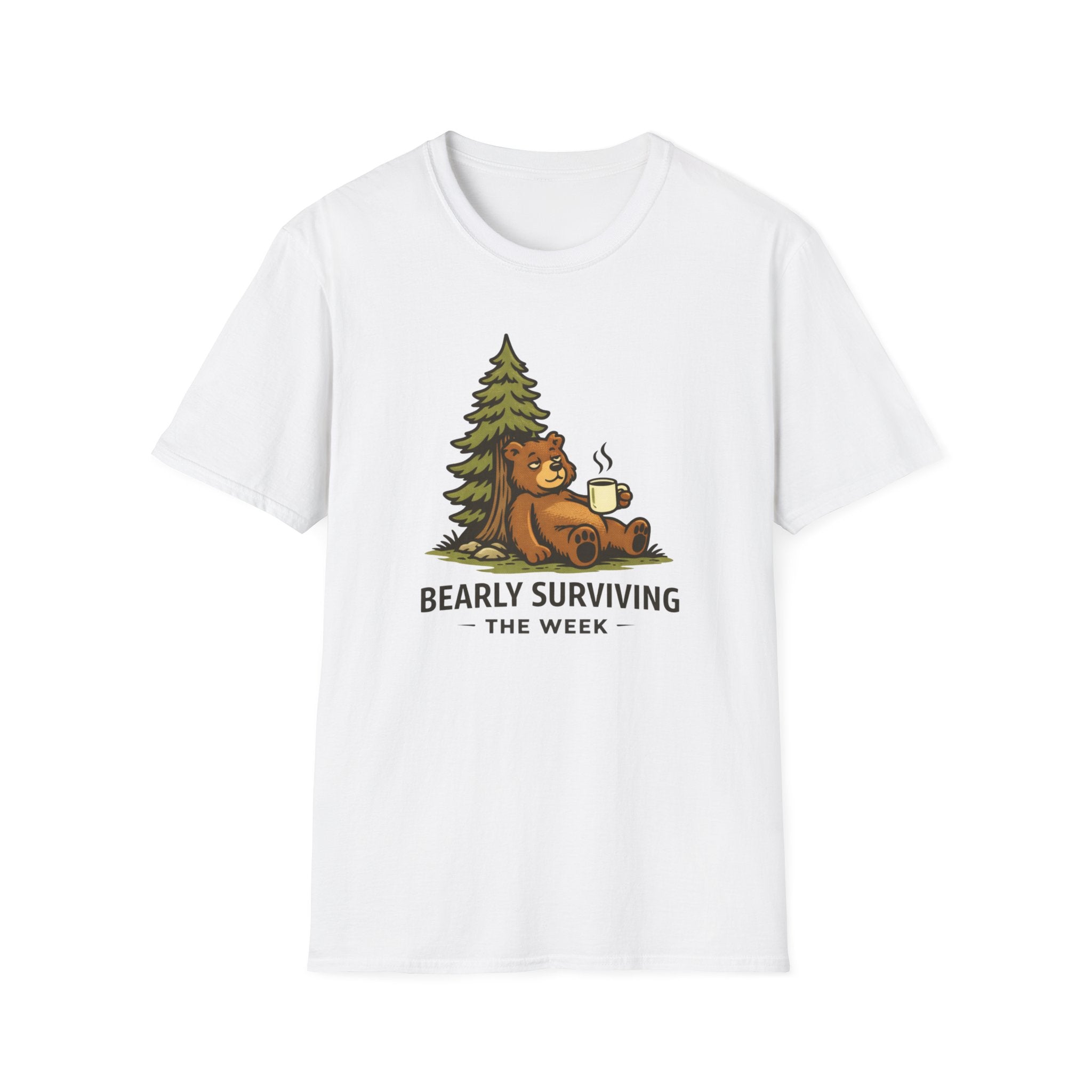 Bearly Surviving The Week T-Shirt