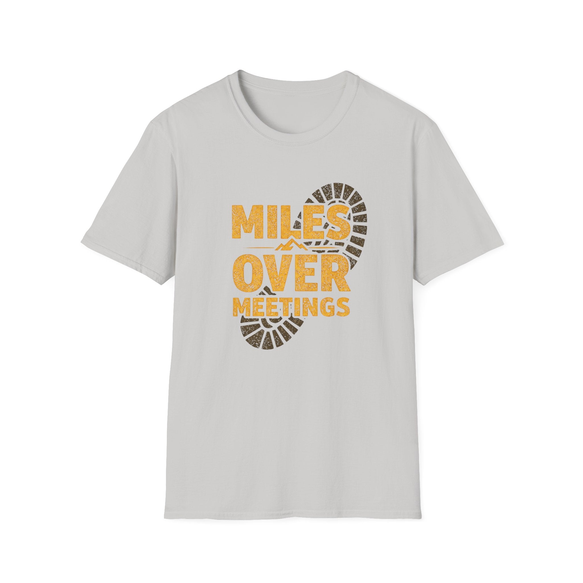Miles Over Meetings T-Shirt