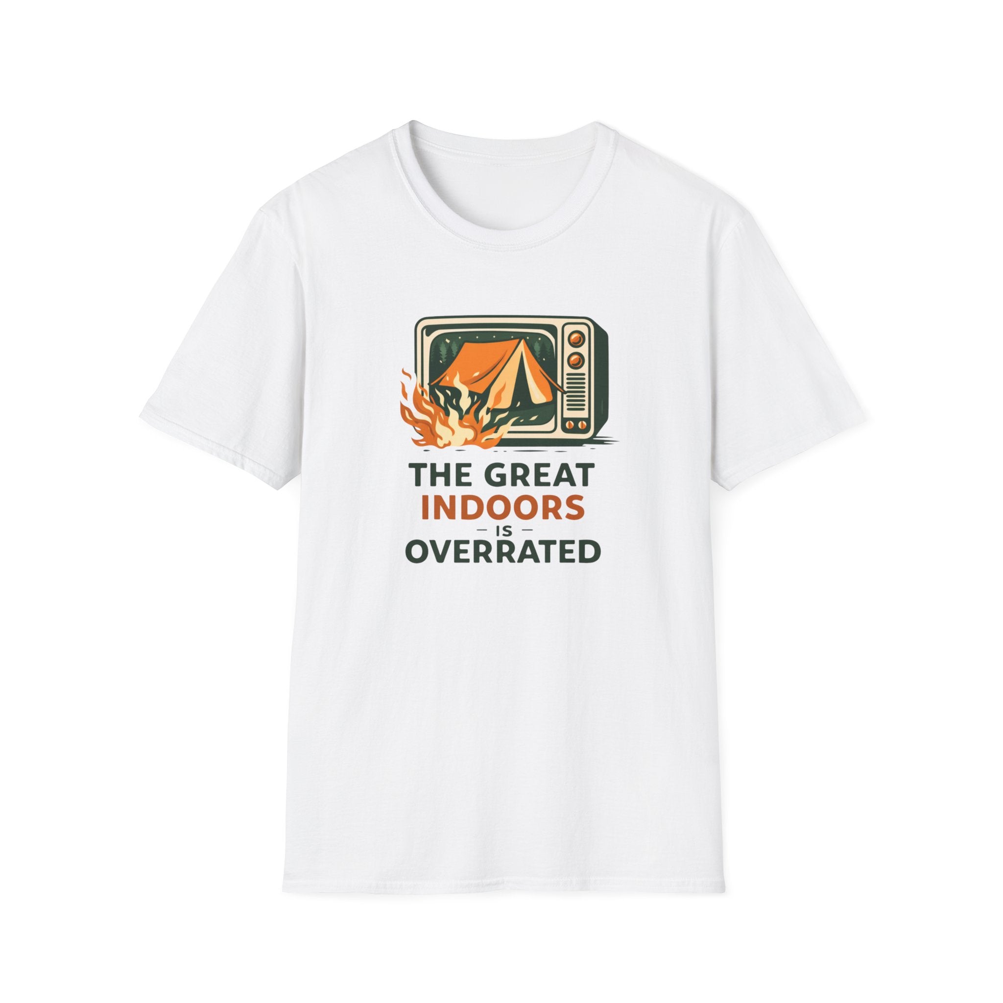 The Great Indoors Is Overrated T-Shirt
