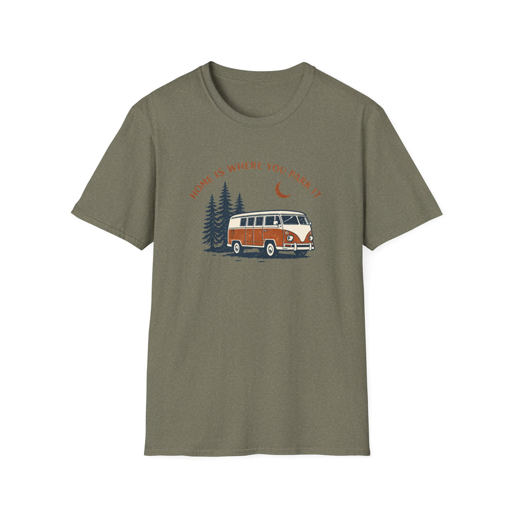 Home Is Where You Park It T-Shirt
