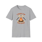 S'more Fun Than Work T-Shirt