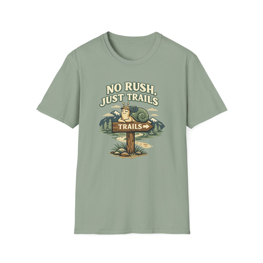 No Rush Just Trails T-Shirt
