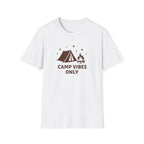 Camp Vibes Only T-Shirt