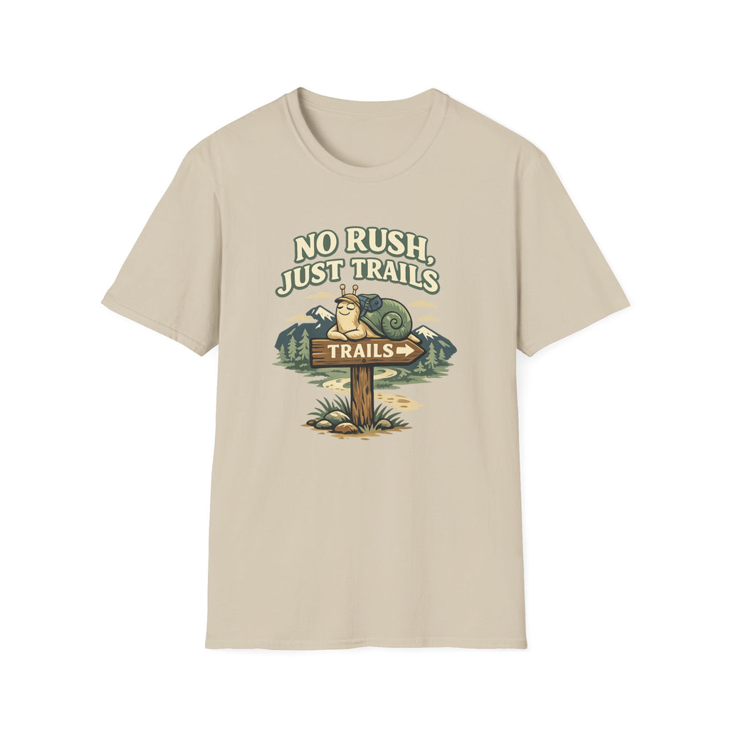 No Rush Just Trails T-Shirt