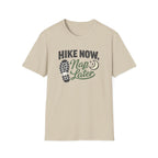 Hike Now Nap Later T-Shirt