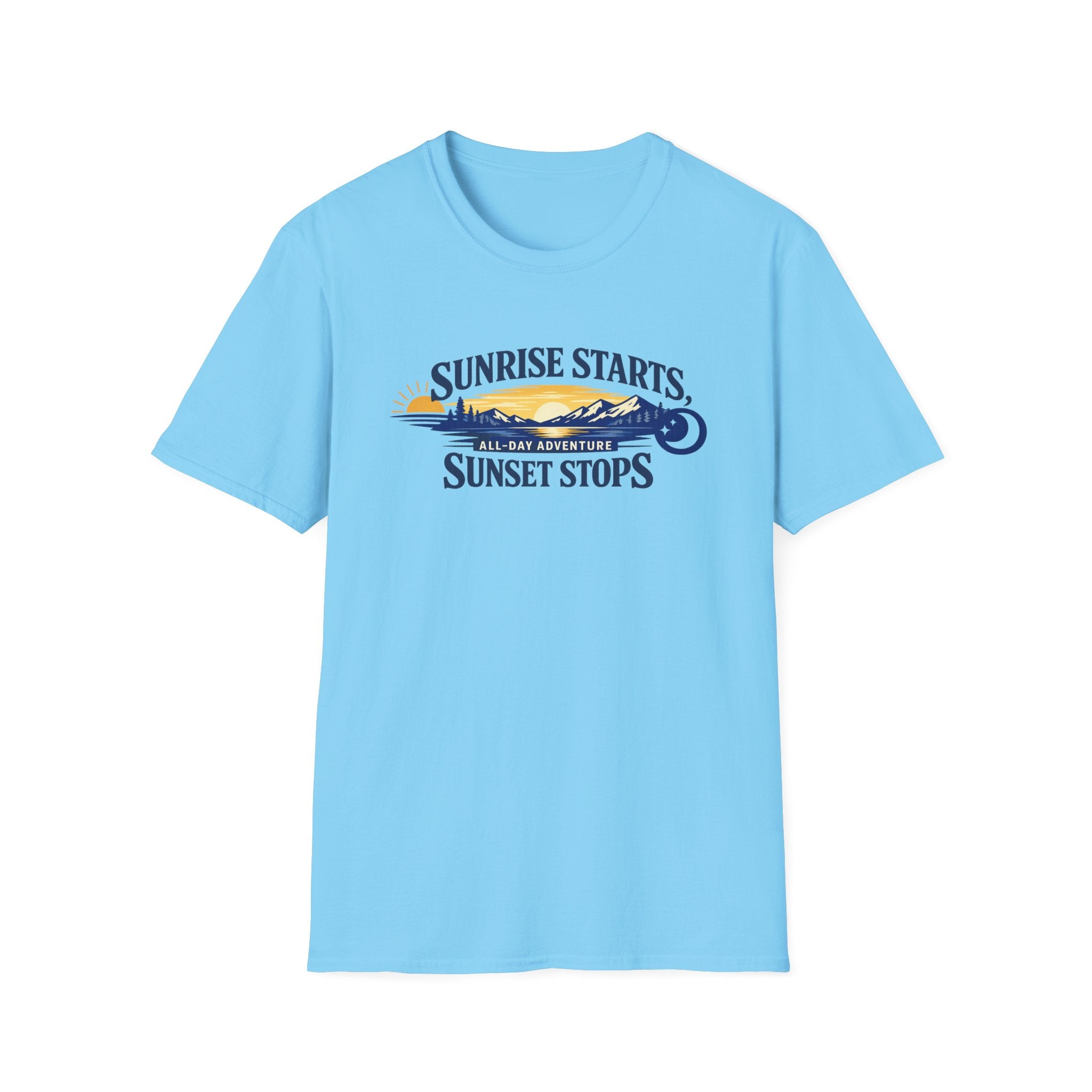 Sunrise Starts Sunset Stops T-Shirt