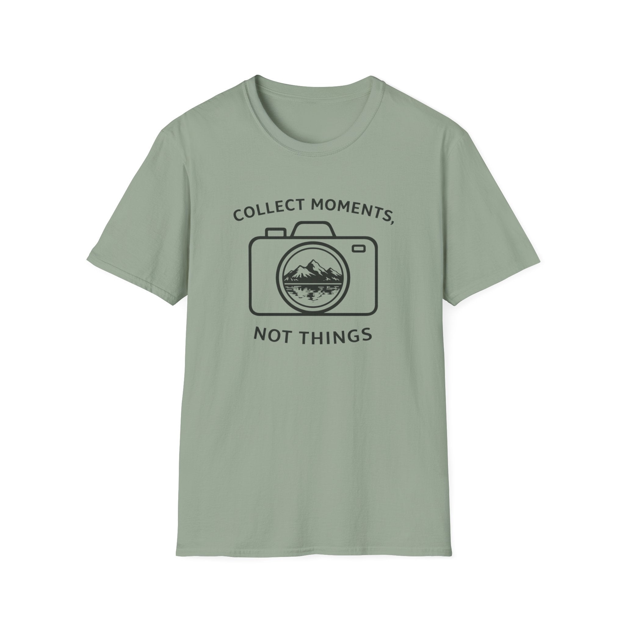 Collect Moments Not Things T-Shirt