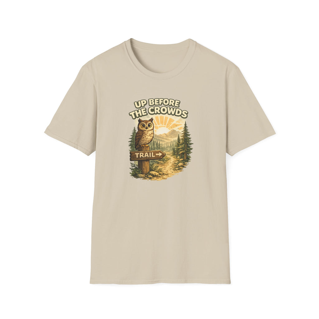 Up Before The Crowds T-Shirt