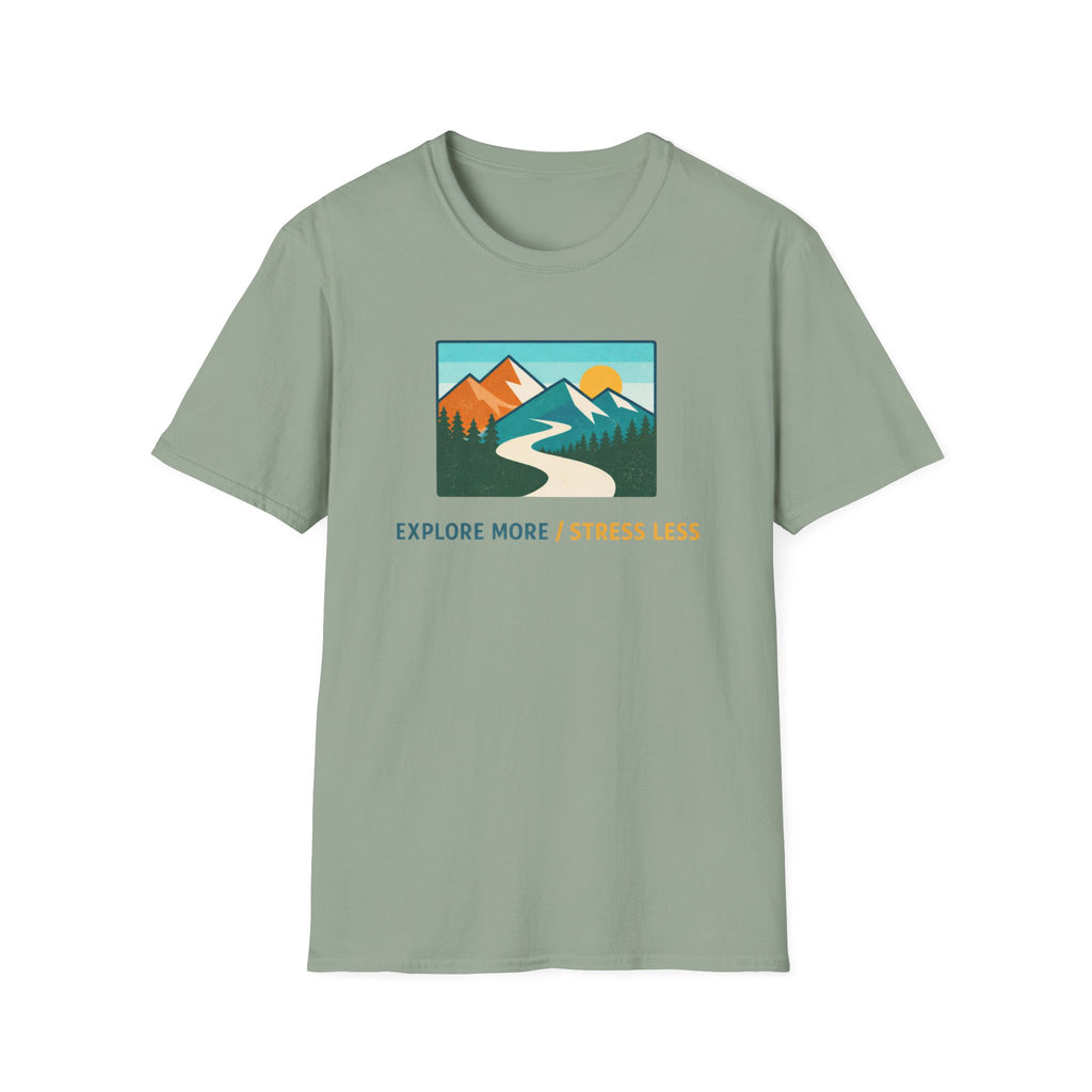Explore More Stress Less T-Shirt