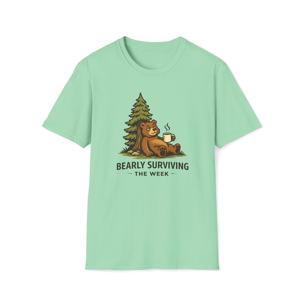 Bearly Surviving The Week T-Shirt