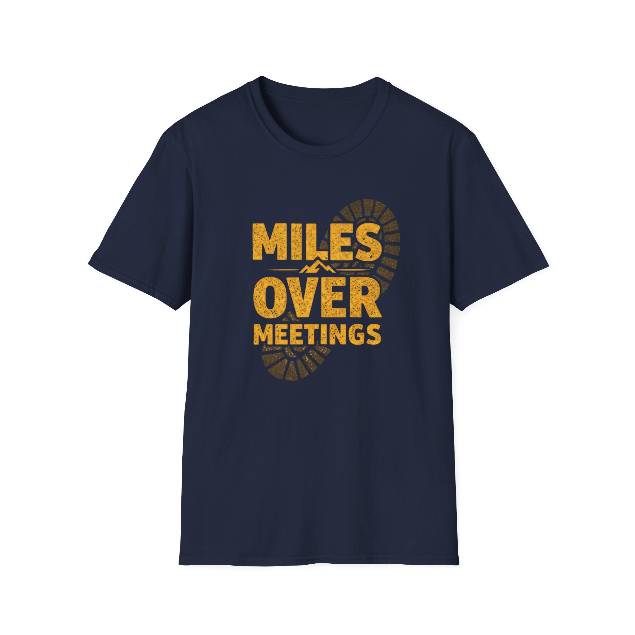 Miles Over Meetings T-Shirt