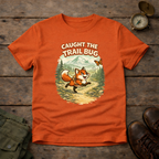 Caught The Trail Bug T-Shirt
