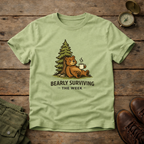 Bearly Surviving The Week T-Shirt