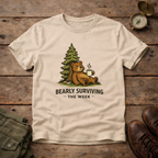Bearly Surviving The Week T-Shirt